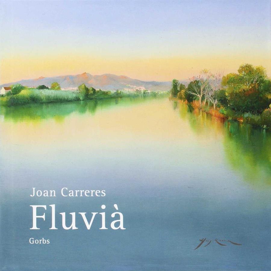 Fluvià | 9788494228537 | Joan Carreres