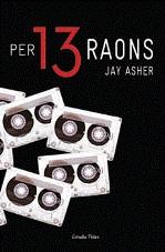 Per 13 raons | 9788492790845 | Jay Asher