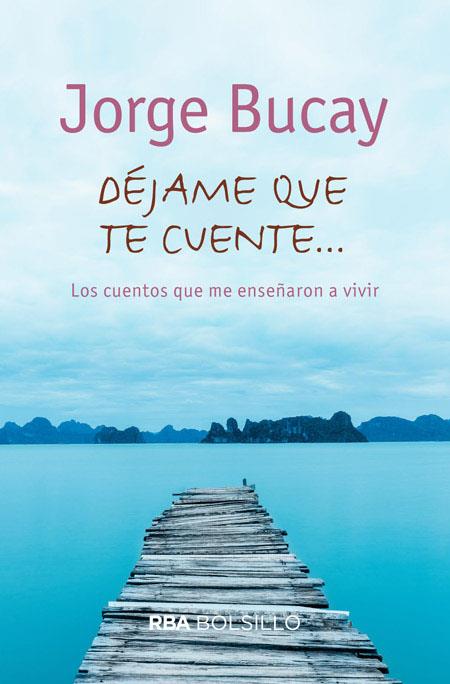 Déjame que te cuente... | 9788492966783 | Jorge Bucay