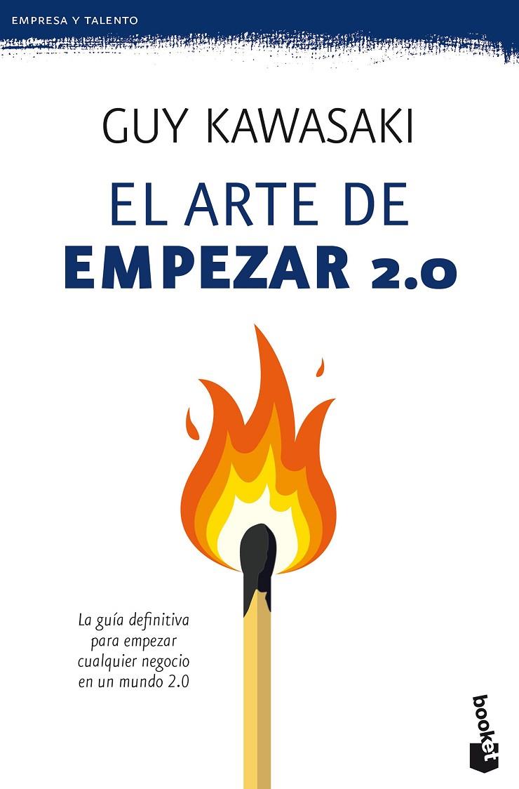 El arte de empezar 2.0 | 9788423428823 | Guy Kawasaki