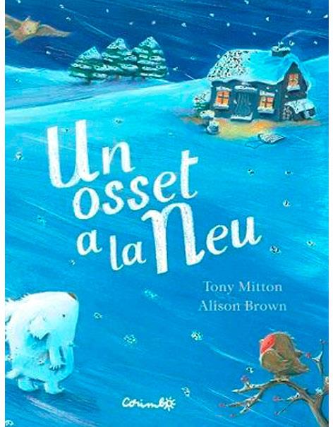 Un osset a la neu | 9788484706021 | Tony Mitton