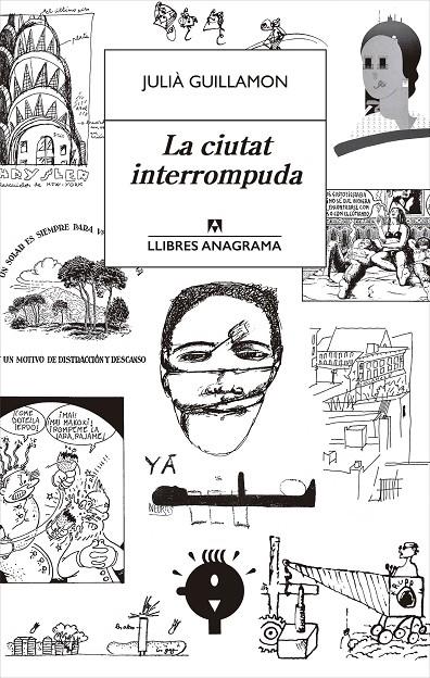 La ciutat interrompuda | 9788433915702 | Julià Guillamon