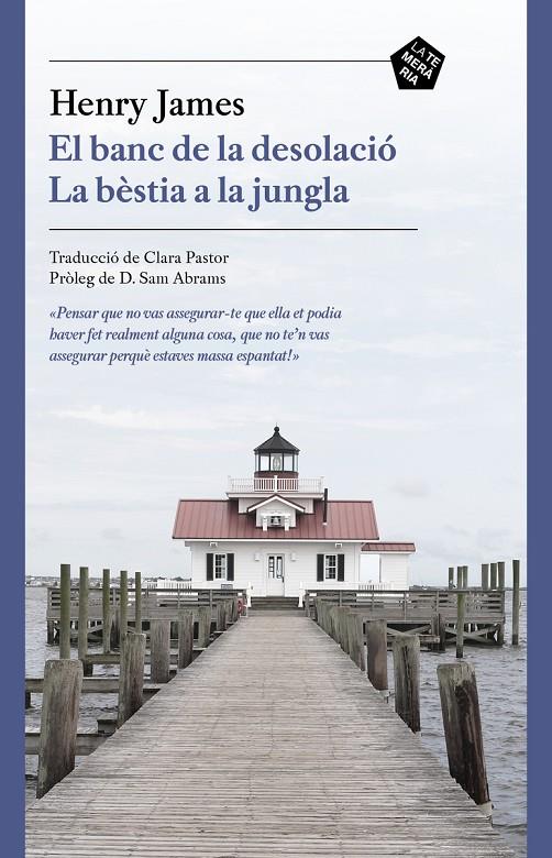 El banc de la desolació / La bèstia a la jungla | 9788412356410 | James Henry