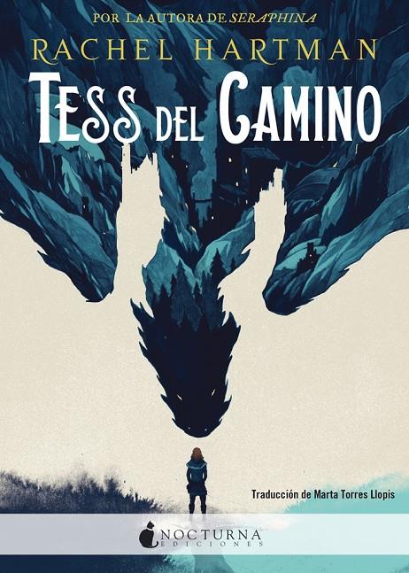 Tess del camino | 9788416858927 | Rachel Hartman