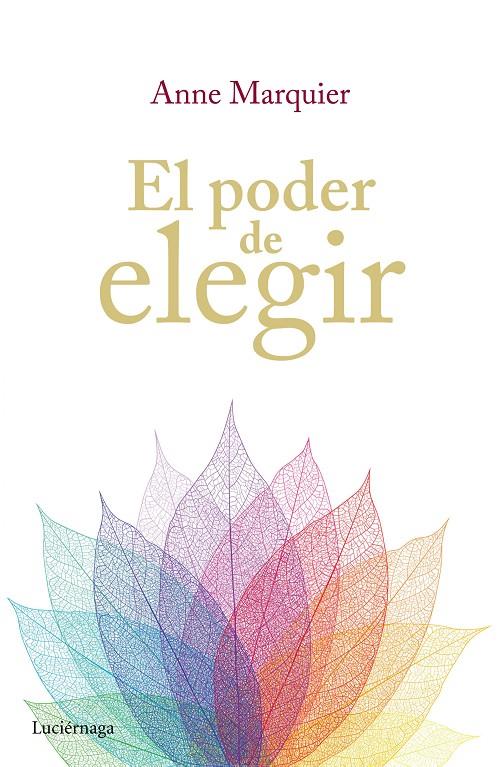 El poder de elegir | 9788416694006 | Annie Marquier