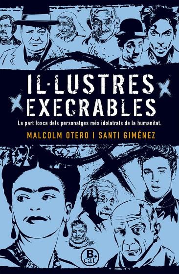 Il·lustres execrables | 9788466661669 | Otero, Malcolm / Giménez, Santi