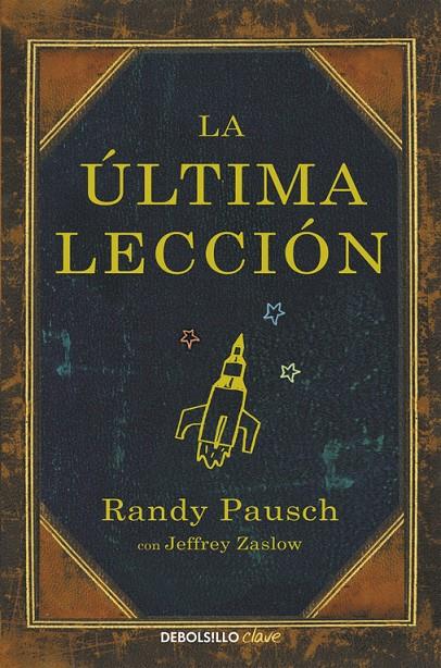 La última lección | 9788466330121 | Randy Pausch