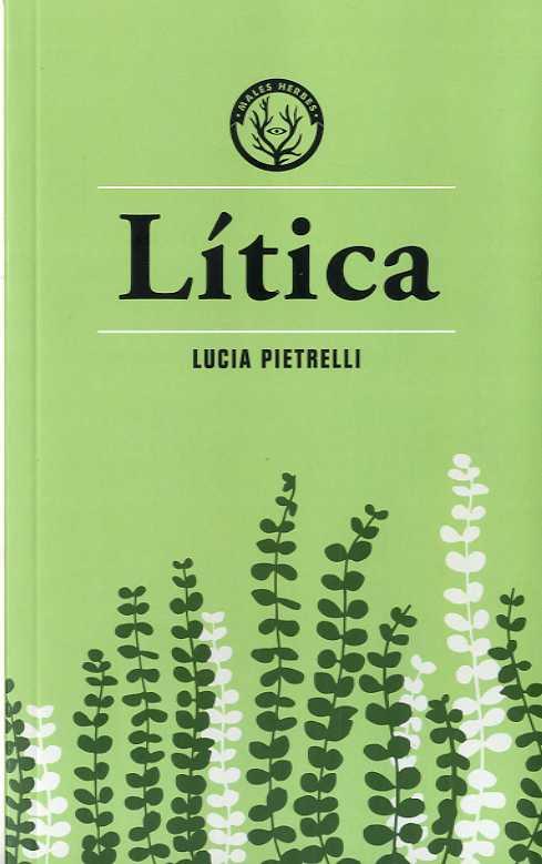 Lítica | 9788494917080 | Lucia Pietrelli