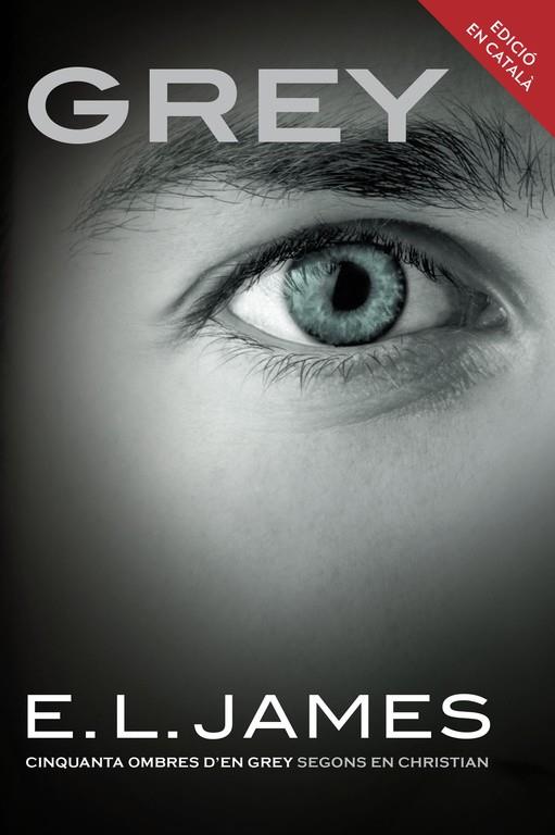 Grey IV (CAT) | 9788416430000 | E.L. James