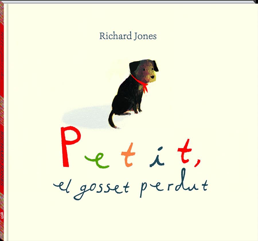 Petit gosset perdut | 9788417497538 | Richard Jones