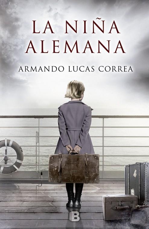 La niña alemana | 9788466660044 | Armando Lucas Correa