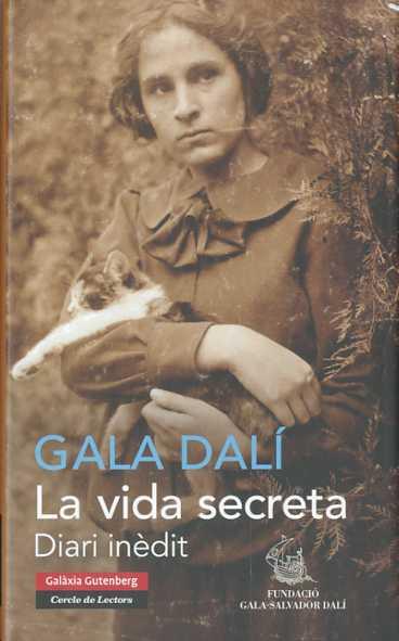 La vida secreta (Gala Dalí) | 9788481099218 | Gala Dalí