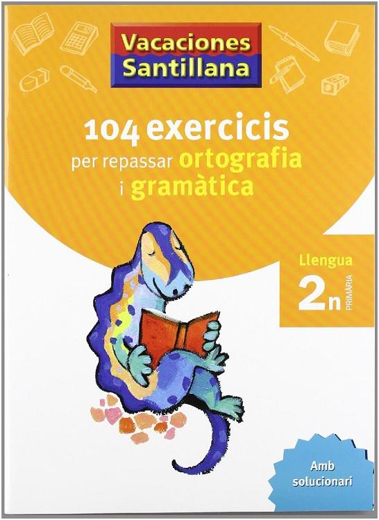 104 exercicis ortografia i gramàtica 2n | 9788479181536