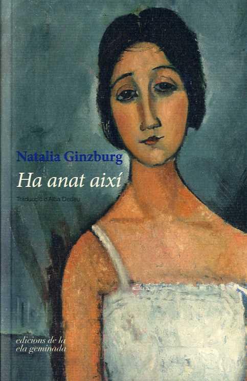 Ha anat així | 9788494595363 | Natalia Ginzburg