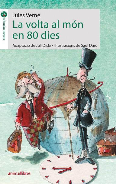 La volta al món en 80 dies (Animallibres) | 9788417599935 | Jules Verne