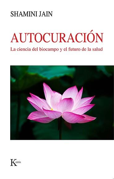 Autocuración | 9788499889535 | Jain, Shamini