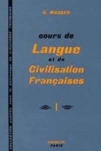 Cours de langue et de civilisation française | 9782010080548 | MAUEGER