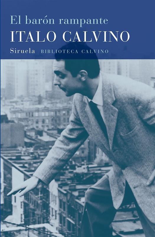 el barón rampante | 9788478444212 | Italo Calvino