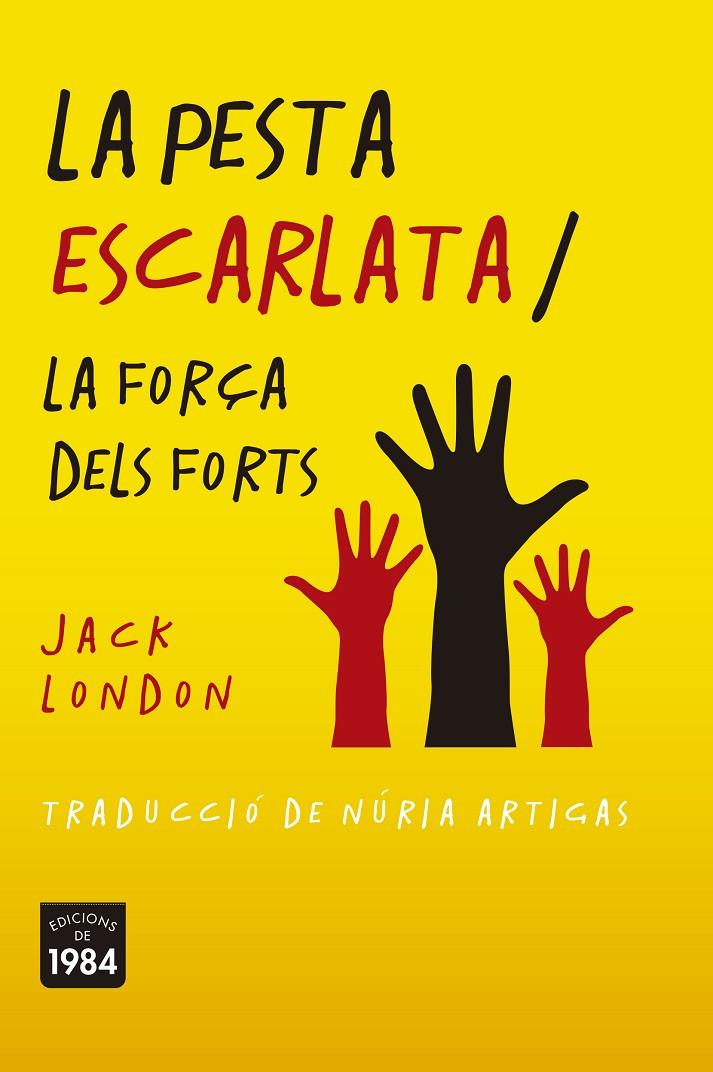 La pesta escarlata | 9788416987788 | Jack London