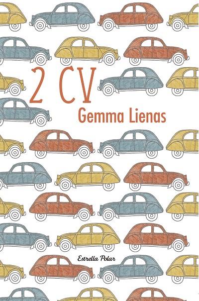 2 CV | 9788499321806 | Gemma Lienas