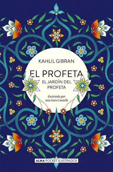 El profeta. El jardín del profeta NE | 9788417430733 | Khalil Gibran