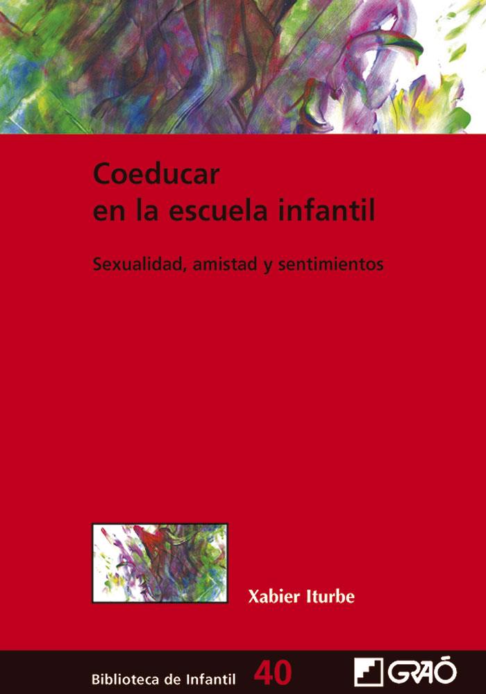 Coeducar en la escuela infantil | 9788499805610 | Iturbe Gabikagojeaskoa, Xabier