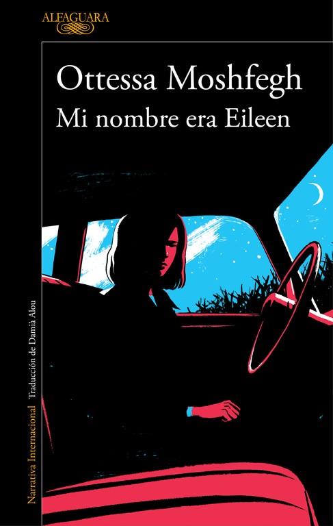 Mmi nombre era Eileen | 9788420423944 | Ottessa Moshfegh