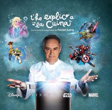 T ho explico a la cuina | 9788448846299 | Ferran Adrià