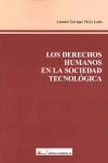 Los derechos humanos en la sociedad tecnológica | 9788479913731 | P?rez Lu¤o, Antonio-Enrique