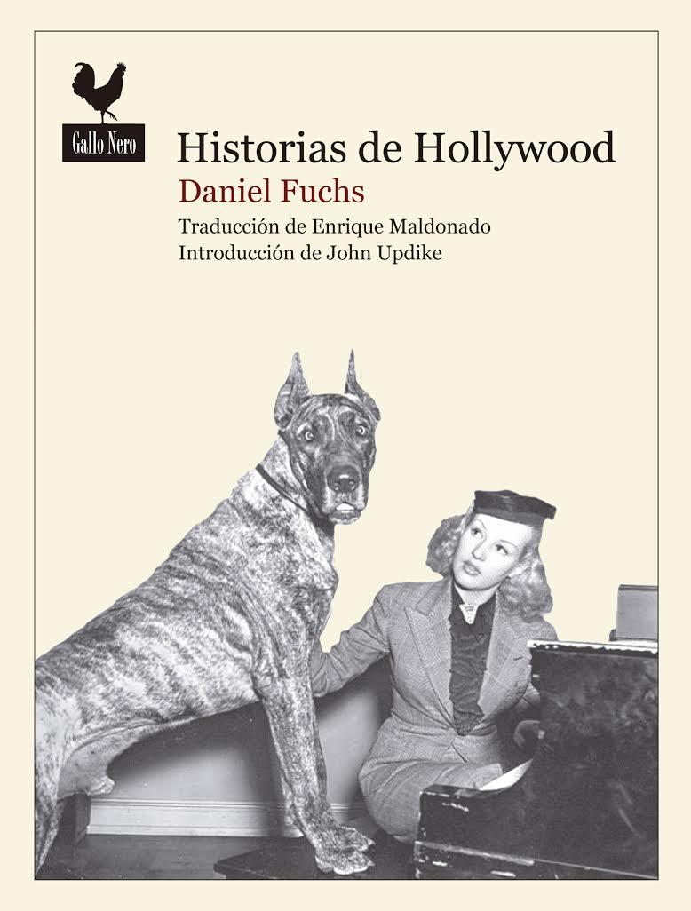 Historias de Hollywood | 9788416529353 | Daniel Fuchs