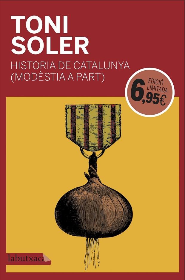 Història de Catalunya (modèstia a part) | 9788416600946 | Toni Soler