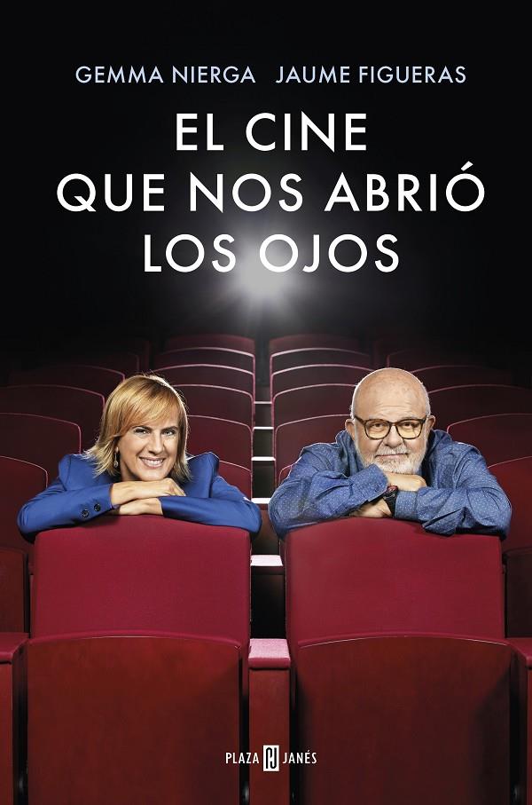 El cine que nos abrió los ojos | 9788401023347 | Gemma Nierga, Jaume Figueras