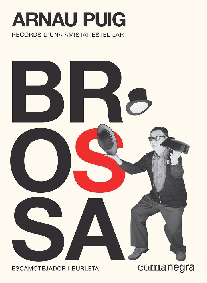 Brossa. Escamotejador i burleta | 9788417188894 | Arnau Puig