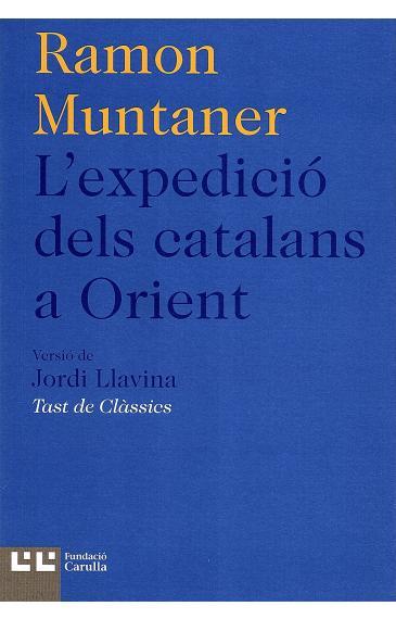 L expedició dels catalans a Orient | 9788472267954 | Ramon Muntaner