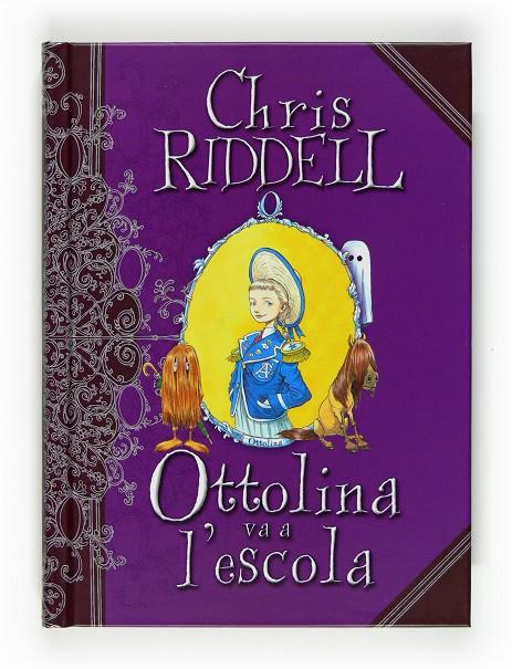 Ottolina va a l escola | 9788466123846 | Chris Riddell