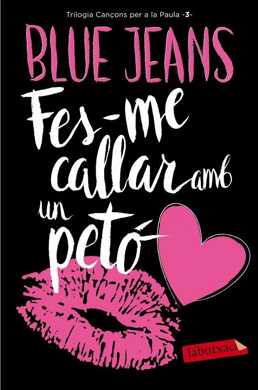 Fes-me callar amb un petó (butxaca) | 9788416600922 | Blue Jeans