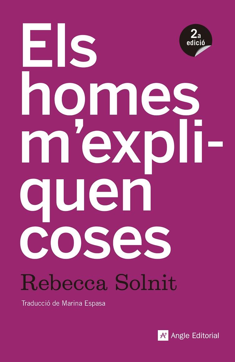 Els homes m expliquen coses | 9788415307518 | Rebecca Solnit