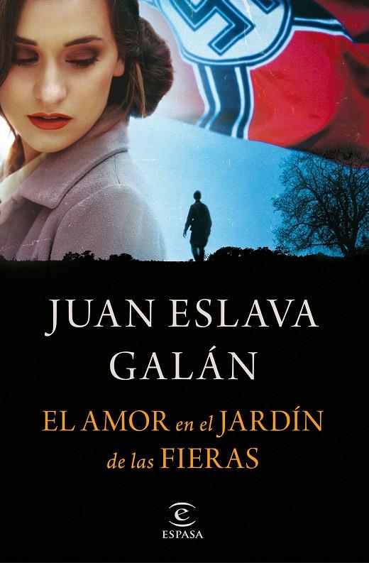 El amor en el jardín de las fieras | 9788467048391 | Juan Eslava Galán