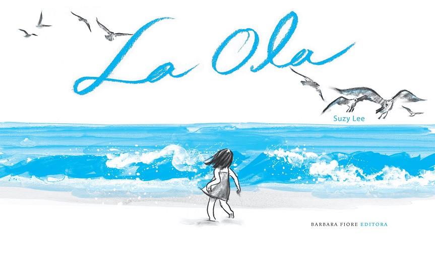 La ola | 9788493618544 | Lee, Suzy