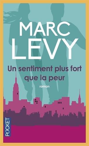 Un sentiment plus fort que la peur | 9782266238557 | Marc Levy