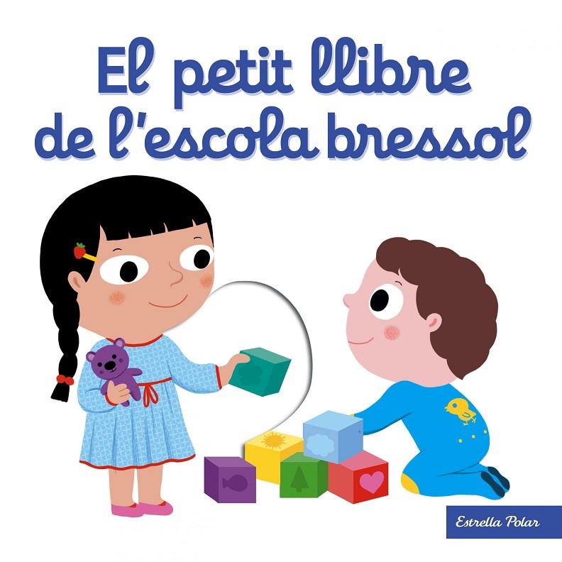 El petit llibre de l escola bressol | 9788491371205 | Choux, Nathalie