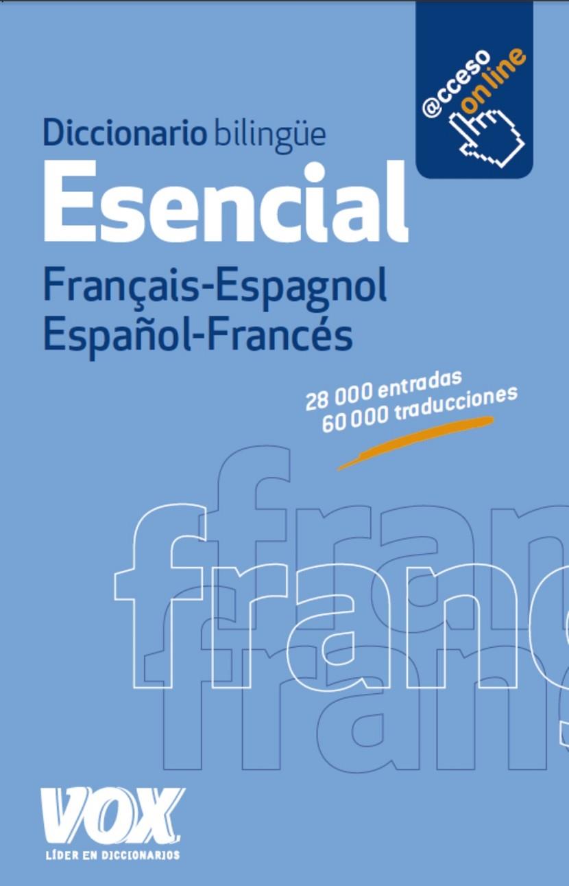 Diccionario esencial français espagnol español francés | 9788499741765 | Vox Editorial