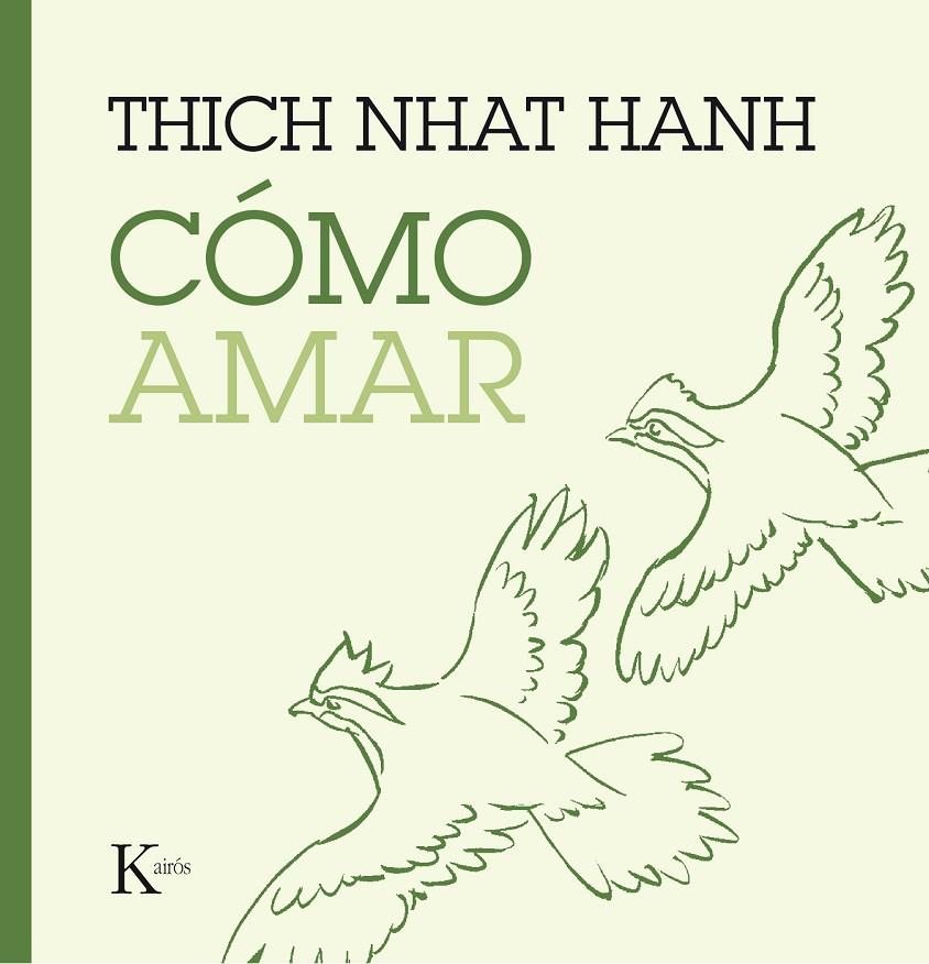 Cómo amar | 9788499885230 | Thich Nhat Hanh