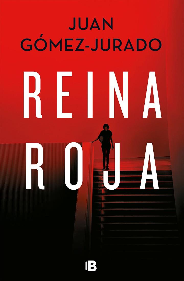 Reina roja | 9788466664417 | Juan Gómez Jurado