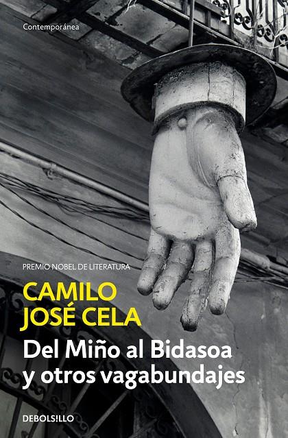 Del Miño al Bidasoa y otros vagabundajes | 9788466342476 | Camilo José Cela