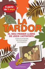 La tardor | 9788497664875 | Guindulain Rifa, Clara / Guindulain Rifa, Pia