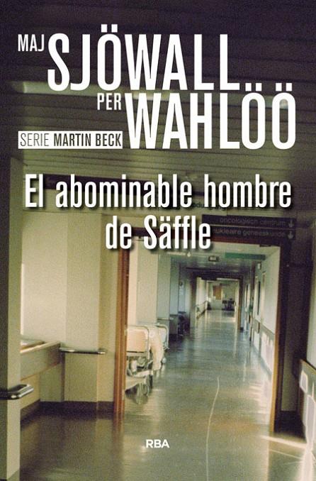 El abominable hombre de Säffle | 9788490567074 | Maj Sjöwall, Per Wahlöö