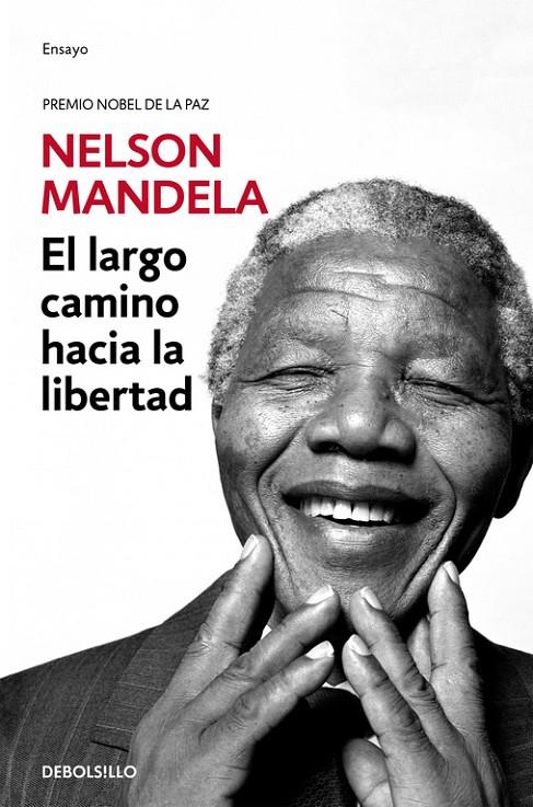 El largo camino hacia la libertad | 9788466332699 | Nelson Mandela