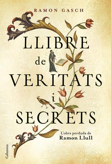 Llibre de veritats i secrets | 9788466421379 | Ramon Llull, Ramon Gasch