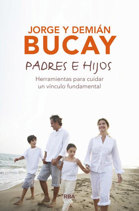 Padres e hijos | 9788490567197 | Jorge Bucay